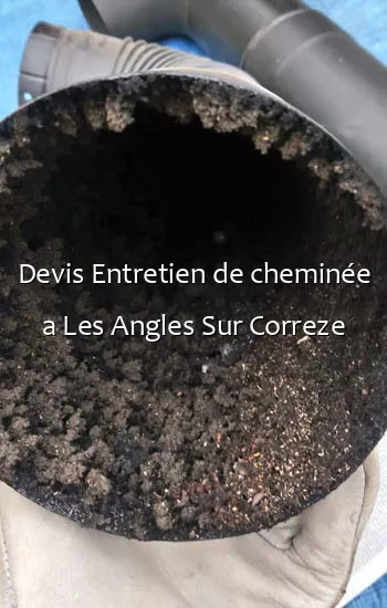 Devis Entretien de cheminée a Les Angles Sur Correze