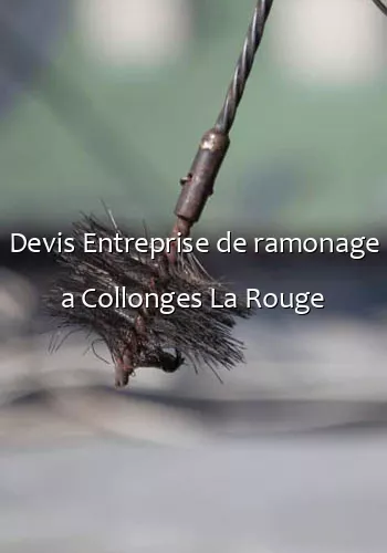 Devis Entreprise de ramonage a Collonges La Rouge