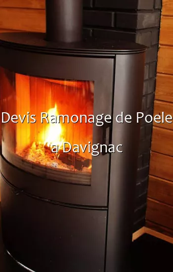 Devis Ramonage de Poele a Davignac