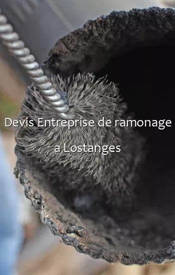Devis Entreprise de ramonage a Lostanges