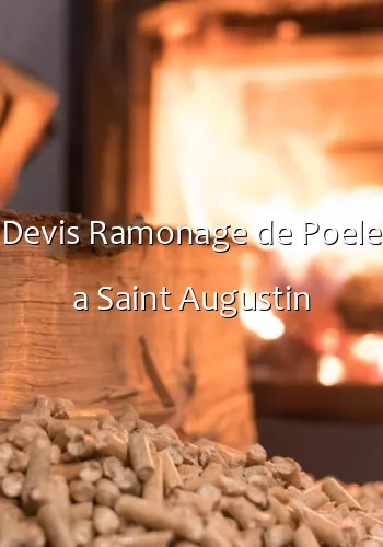 Devis Ramonage de Poele a Saint Augustin
