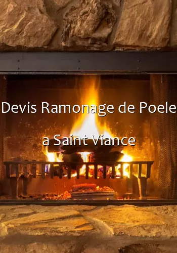Devis Ramonage de Poele a Saint Viance