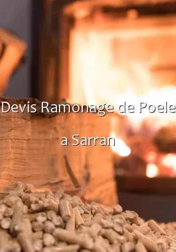 Devis Ramonage de Poele a Sarran